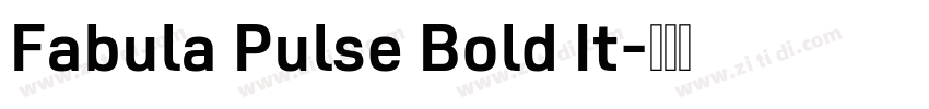 Fabula Pulse Bold It字体转换